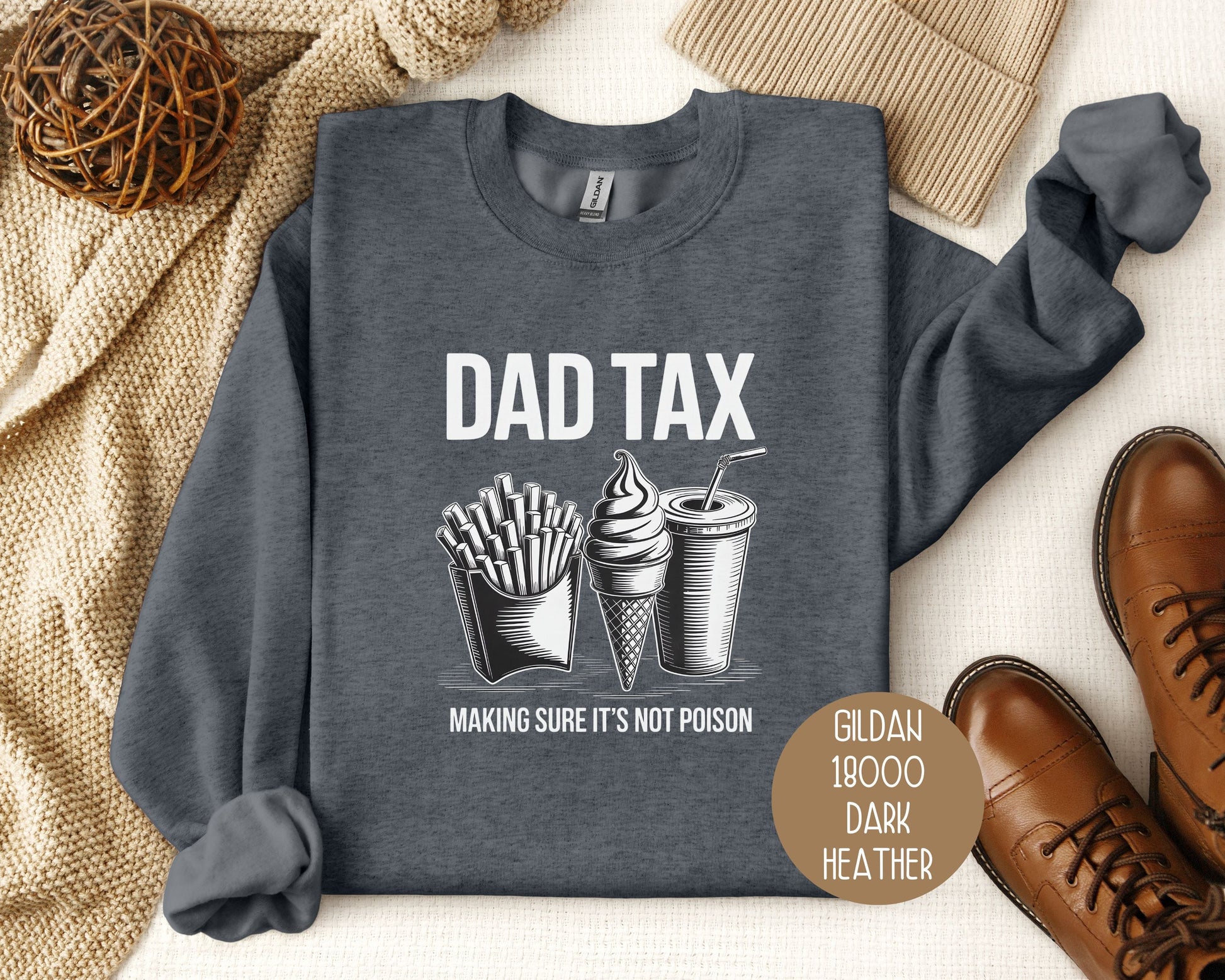 Dad Tax Making Sure Its Not Poison Sweatshirt-4