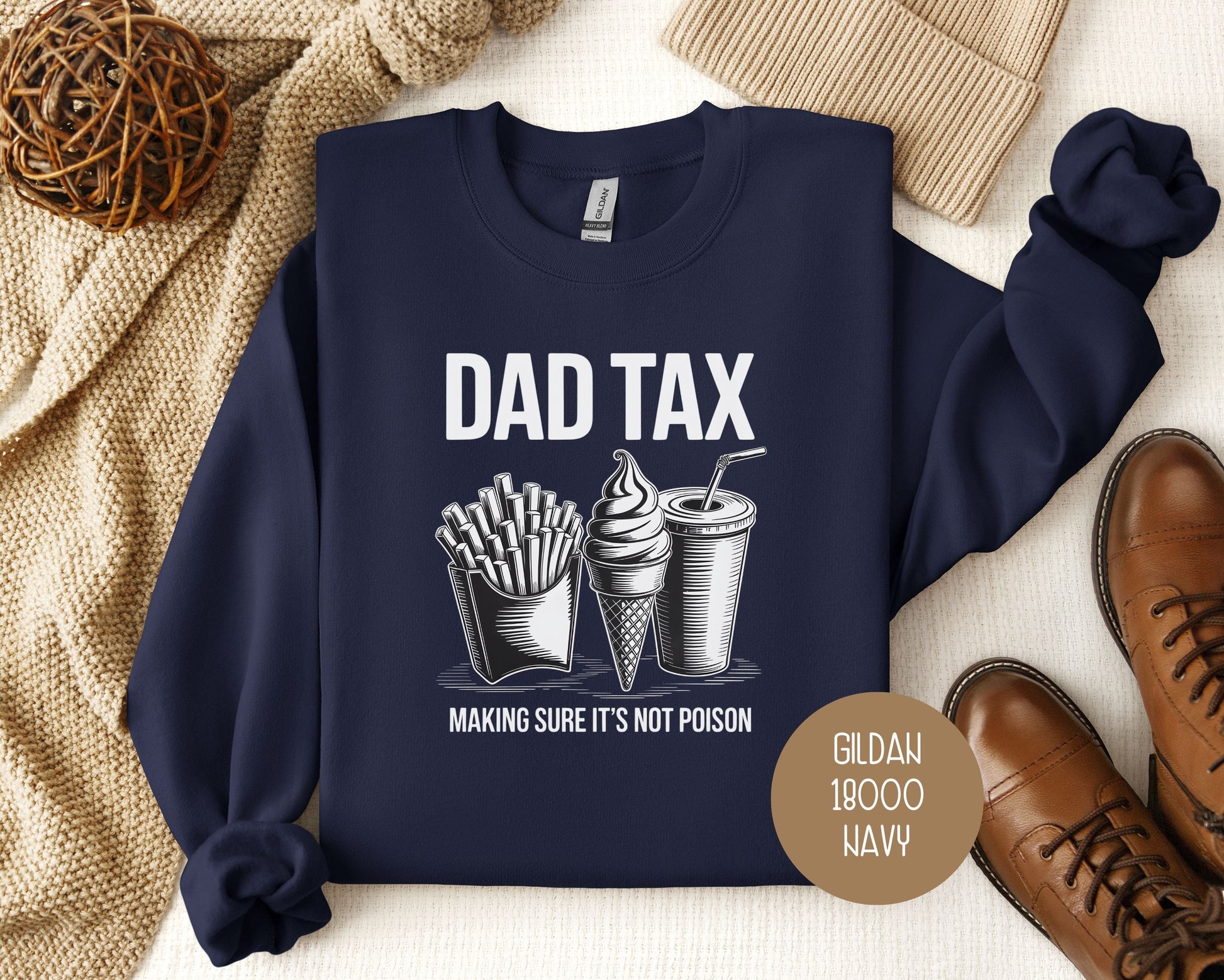 Dad Tax Making Sure Its Not Poison Sweatshirt-0